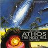 Athos The Holy Hill