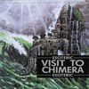 Visit To Chimera