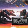 Enchanted Locations