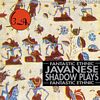 Javanese Shadow Plays