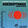 Stabilise Your Cardiac Rhythm