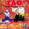 Tao - The Art Of Good Health